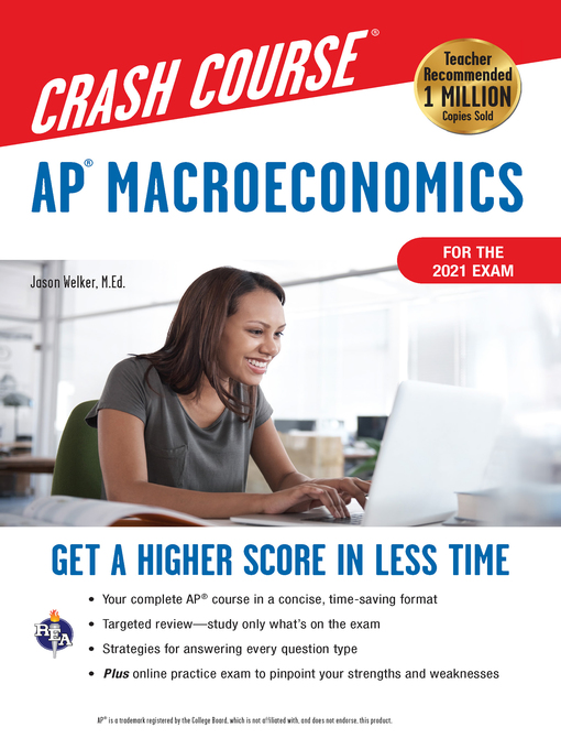 Title details for AP® Macroeconomics Crash Course, For the 2021 Exam, Book + Online by Jason Welker - Available